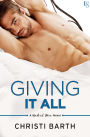 Giving It All: A Naked Men Novel