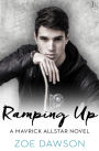 Ramping Up: A Mavrick Allstar Novel