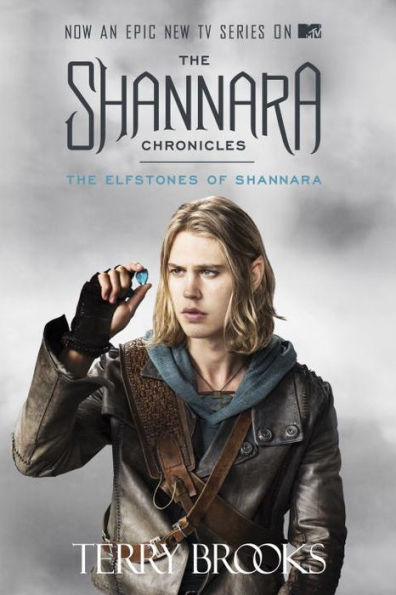 The Elfstones of Shannara (Shannara Series #2) (TV Tie-in Edition)