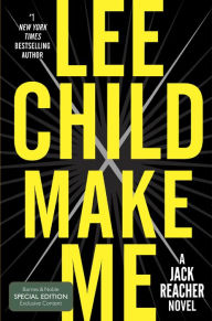 Make Me (B&N Exclusive Edition) (Jack Reacher Series #20)