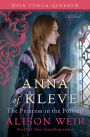 Anna of Kleve, the Princess in the Portrait (Six Tudor Queens Series #4)
