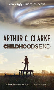 Title: Childhood's End (Syfy TV Tie-in): A Novel, Author: Arthur C. Clarke