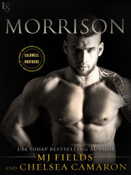 Morrison: A Caldwell Brothers Novel