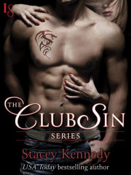 Title: The Club Sin Series 7-Book Bundle: Claimed, Bared, Desired, Freed, Tamed, Commanded, Mine, Author: Stacey Kennedy