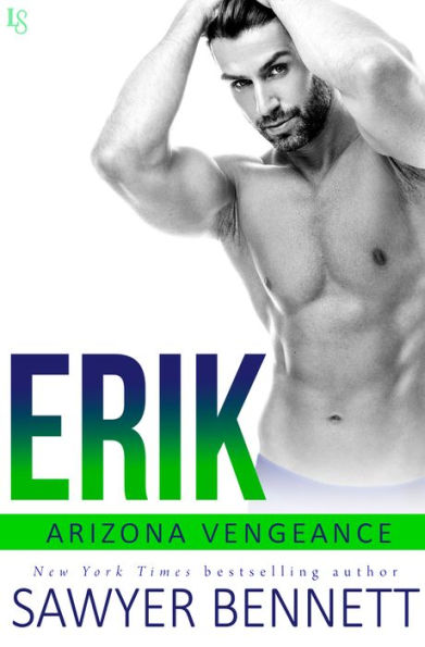 Erik: An Arizona Vengeance Novel