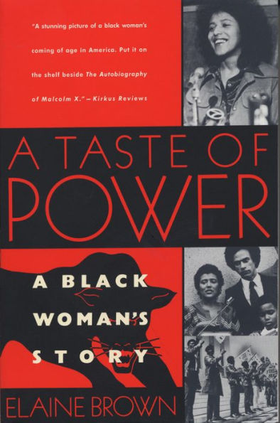 A Taste of Power: A Black Woman's Story