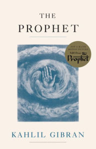 Title: The Prophet, Author: Kahlil Gibran