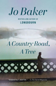 Title: A Country Road, a Tree, Author: Jo Baker