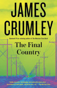 Title: The Final Country, Author: James Crumley