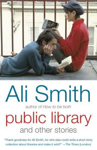 Title: Public Library and Other Stories, Author: Ali Smith