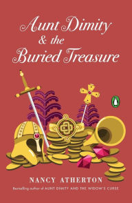 Title: Aunt Dimity and the Buried Treasure (Aunt Dimity Series #21), Author: Nancy Atherton