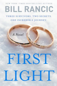 Title: First Light, Author: Bill Rancic