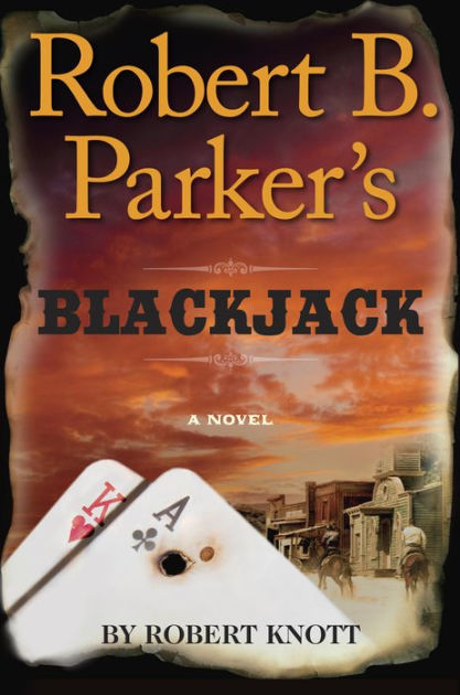 robert-b-parker-s-blackjack-virgil-cole-everett-hitch-series-8-by