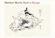 Title: Modern Shunga, Author: Matthew Martin