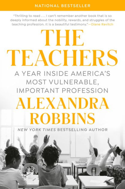 Barnes　Important　Hardcover　Profession　A　Year　Robbins,　Inside　Alexandra　by　America's　Vulnerable,　Most　Noble®　The　Teachers: