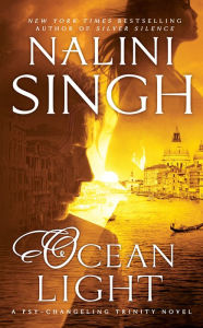 Title: Ocean Light (Psy-Changeling Trinity Series #2), Author: Nalini Singh