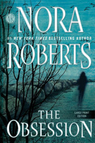 Title: The Obsession, Author: Nora Roberts