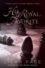 His Royal Favorite (His Royal Secret Series #2)