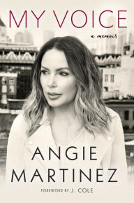 Title: My Voice, Author: Angie Martinez