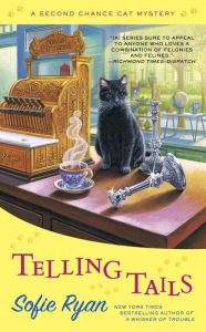 Title: Telling Tails (Second Chance Cat Mystery Series #4), Author: Sofie Ryan
