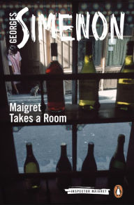 Title: Maigret Takes a Room, Author: Georges Simenon