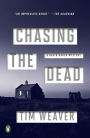 Chasing the Dead (David Raker Series #1)