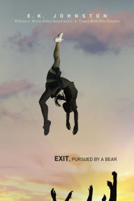 Title: Exit, Pursued by a Bear, Author: E. K. Johnston
