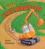 Title: Little Excavator, Author: Anna Dewdney