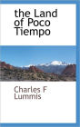 The Land Of Poco Tiempo