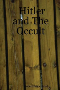 Hitler and the Occult