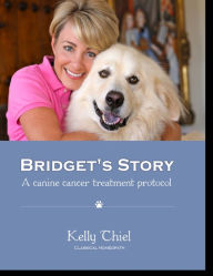 Bridget's Story - A Canine Cancer Treatment Protocol