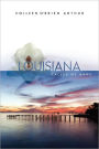 Louisiana Called My Name