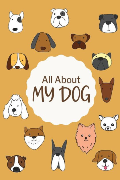 all-about-my-dog-dog-health-log-book-pet-information-and-care-pet