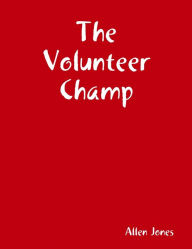 The Volunteer Champ