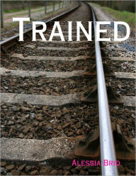 Trained