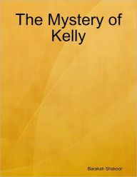 The Mystery of Kelly