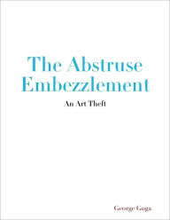 The Abstruse Embezzlement