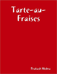 Tarte-au-Fraises