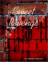 Sweet Revenge
