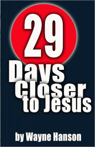 29 Days Closer to Jesus