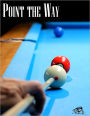Point the Way