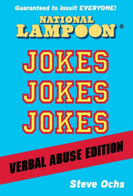 National Lampoon Jokes, Jokes, Jokes II: Verbal Abuse Edition