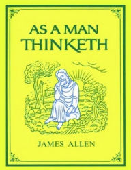 As a Man Thinketh