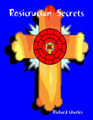 Rosicrucian Secrets