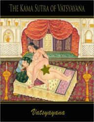 The Kama Sutra of Vatsyayana