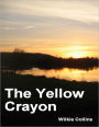 The Yellow Crayon