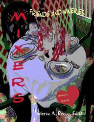 Mixers: Friends & Wineries