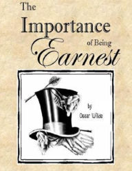 The Importance of Being Earnest