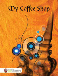 My Coffee Shop