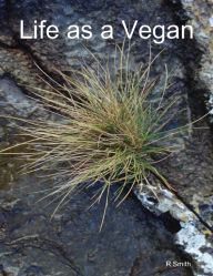 Life As a Vegan